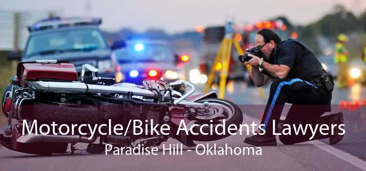 Motorcycle/Bike Accidents Lawyers Paradise Hill - Oklahoma