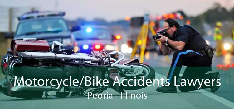 Motorcycle/Bike Accidents Lawyers Peoria - Illinois