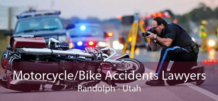 Motorcycle/Bike Accidents Lawyers Randolph - Utah