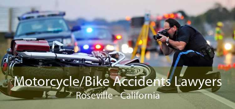 Motorcycle/Bike Accidents Lawyers Roseville - California