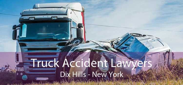 Truck Accident Lawyers Dix Hills - New York